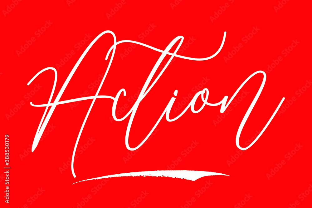 Fototapete Action Cursive Calligraphy White Color Text On Red Background