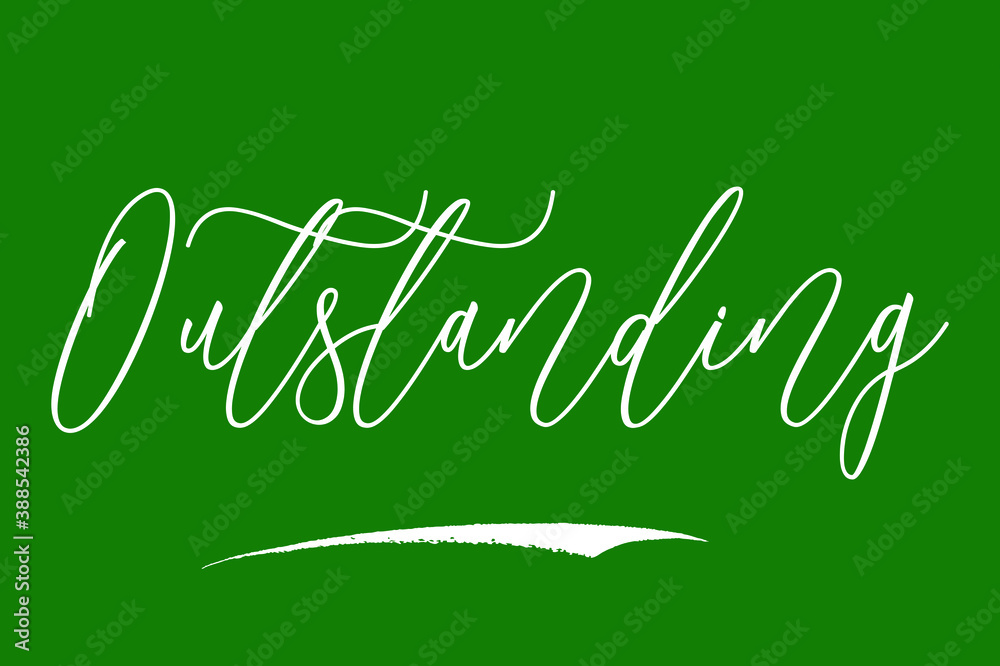 Fototapete outstanding cursive typography white color text on green background