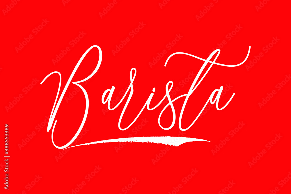 Fototapete barista cursive typography white color text on red background
