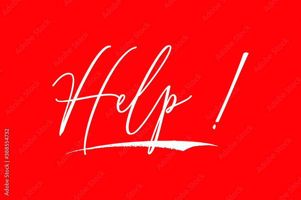 Fototapete help ! cursive typography white color text on red background