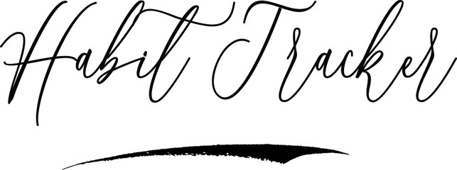 Habit Tracker Calligraphy Black Color Text On White Background