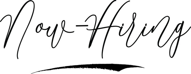 Now-Hiring. Typography Black Color Text On White Background