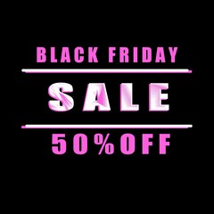 Black Friday text. Sale banner. Neon	