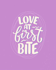 Funny saying, inspirational quote for cafe or bakery print. Funny brush calligraphy. Dessert lettering slogan in hand drawn style. Vector