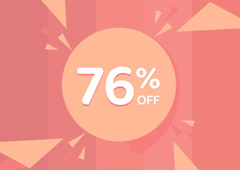 76% OFF Sale Discount Banner, Discount offer, 76% Discount Banner on pinkish background