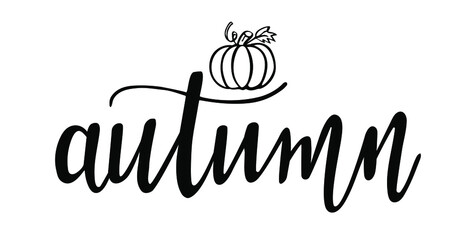 Autumn hand lettering vector for fall and school season quotes and phrases for cards, banners, posters, pillow and clothes design. 
