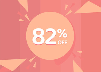 82% OFF Sale Discount Banner, Discount offer, 82% Discount Banner on pinkish background
