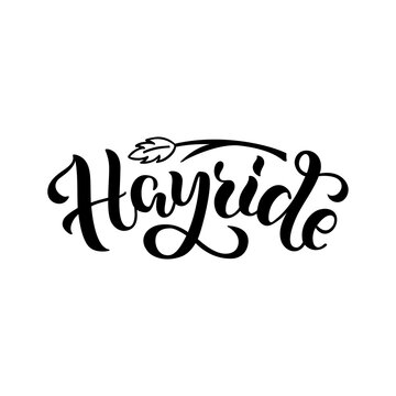 Vector illustration of hayride brush lettering for banner, leaflet, poster, clothes, logo, advertisement design. Handwritten text for template, signage, billboard, print, price list, flyer, invitation