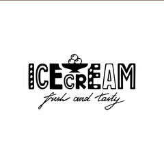 Vector illustration of icecream lettering for banner, leaflet, poster, clothes, logo, advertisement design. Handwritten text for template, signage, billboard, printing. Imitation of brushpen lettering