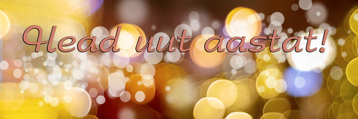 Festive New Year greetings in Estonian. Head uut aastat in meaning Happy New Year