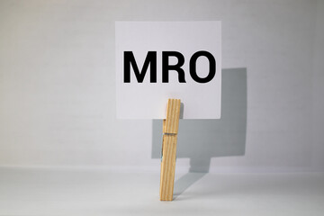 MRO - Maintenance, Repair, and Operations acronym, business concept background. - obrazy, fototapety, plakaty
