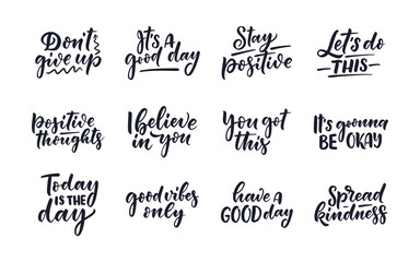 Set with Positive lettering slogans in modern style. Elements for posters, prints and fashion design. Hand drawn calligraphy quotes. Vector illustration.