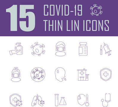 Covid 19 Icon Set. 15 Thin Line Icons Related To Coronavirus , Health, Vaccine.