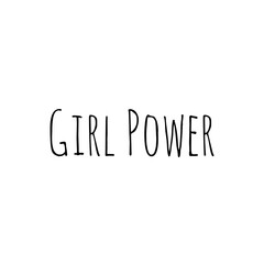 Logo of girl power. Emblem for women. Poster with text ''Girl power''