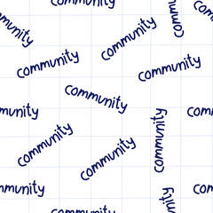 COMMUNITY. Word collage. Seamless pattern from word community on notebook sheet in gel pen style.