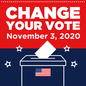 Change your vote - US Election 2020
