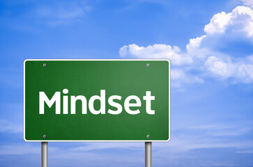 Mindset message on the road sign