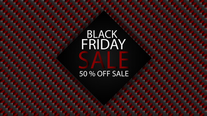 Black friday sale abstract carbon fiber background with text "50% off sale", Vector Banner for shop.