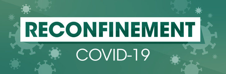 Reconfinement Bannière COVID-19