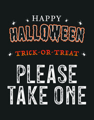 Happy Halloween Banner, Please Take One Candy Sign, Trick Or Treat Sign, Halloween Background, Vector Illustration Background