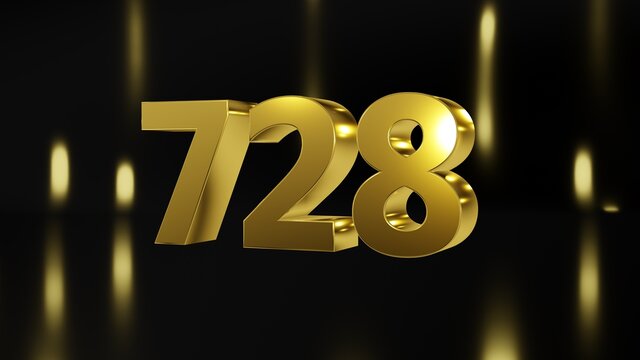 Number 728 in gold on black and gold background, isolated number 3d render