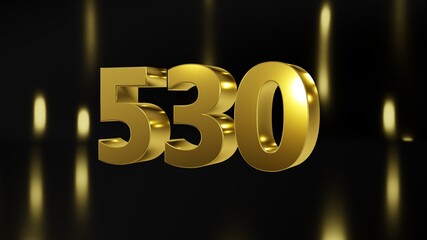 Number 530 in gold on black and gold background, isolated number 3d render