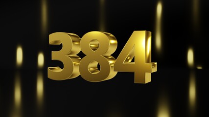 Number 384 in gold on black and gold background, isolated number 3d render