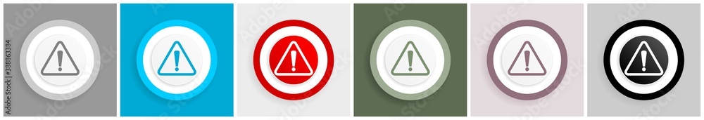 Leinwandbilder warning, danger, caution icon set, colorful flat design vector illustrations in 6 options for web de