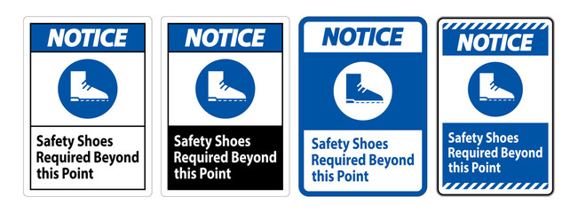 Notice Sign Safety Shoes Required Beyond This Point