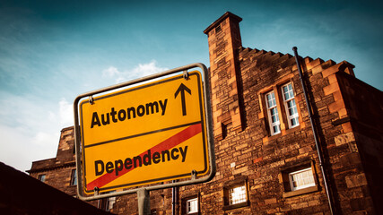 Obraz premium Street Sign to Autonomy versus Dependency