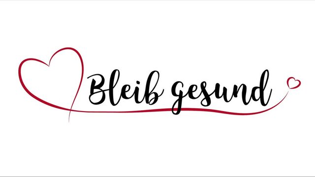 Bleib gesund (Animation) mit rotem Herz