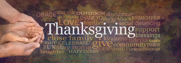 Togetherness and a Cosy Covid Thanksgiving Word Cloud banner - male hands cupped around female  hands beside a THANKSGIVING word cloud against a rustic grunge Autumnal leaf brown background
