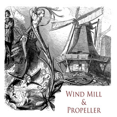 Beautiful typographic front chapter image of a vintage book about wind mills and propellers, converting the power of wind into energy by means of sails or blades