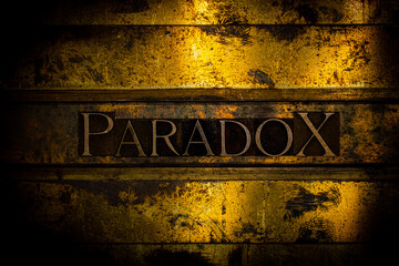 Paradox text message on textured grunge copper and vintage gold background