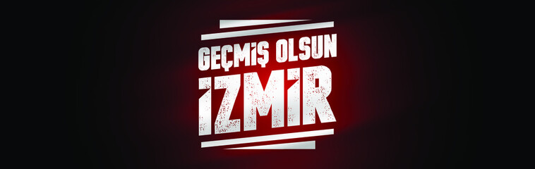Big disasters in Izmir Turkey from Aegean earthquake 6.6 Richter at Samos, Greece.Get well soon for izmir (Translation: Gecmis olsun izmir) vector illustration.