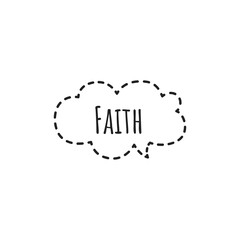''Faith'' Sign / Design / To print / For Graphic/Web/App Design Development
