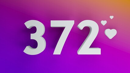 Number 372 in white on purple and orange gradient background, social media isolated number 3d render