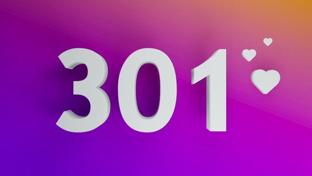 Number 301 in white on purple and orange gradient background, social media isolated number 3d render