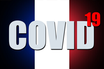 Inscription Covid-19 on the flag of France. Pandemic in France.