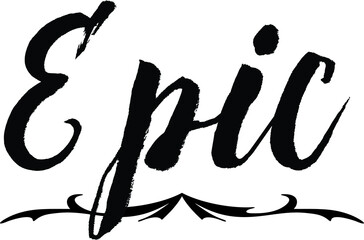 Epic Bold Calligraphy Black Color Text On White Background