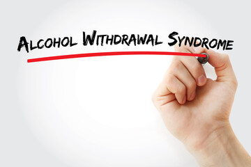 Alcohol Withdrawal Syndrome text with marker, concept background
