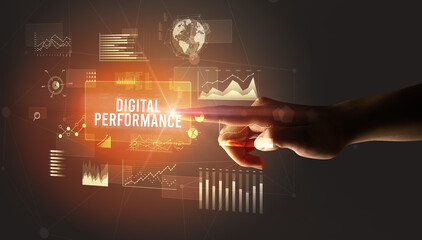 Hand touching DIGITAL PERFORMANCE inscription, new business technology concept