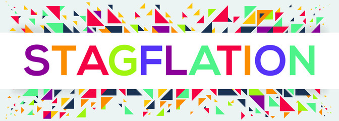 creative colorful (stagflation) text design ,written in English language, vector illustration.
