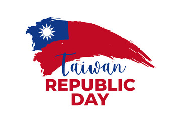 Happy Taiwan Republic Day greeting card, banner, poster design print. Taiwan flag grunge vector illustration on white background with red and blue text. Asian Republic national holiday