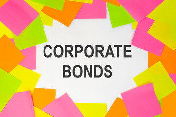 Text corporate bonds on a white background. Multicolored stickers around