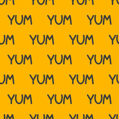 Yum-yum seamless pattern. Background with word yum