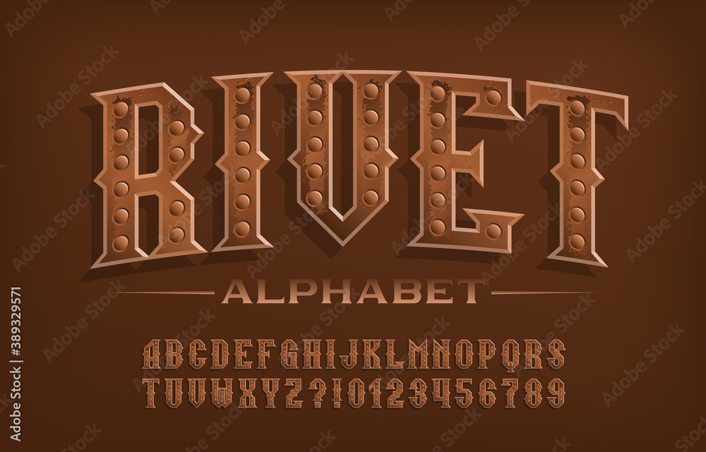 Fototapete rivet alphabet font. steampunk rusty letters and numbers. stock vector typescript for your design.