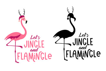 Lets Jingle and Flamingle- hand written Christmas quote with a cute flamingo in a hat with antlers. Hand drawn lettering for Christmas greetings cards and invitations. Good for t-shirt prints. - obrazy, fototapety, plakaty