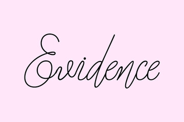 Evidence Cursive Typography Black Color Text On Light Pink Background  