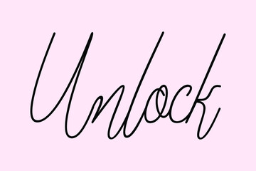 Unlock Cursive Typography Black Color Text On Light Pink Background  